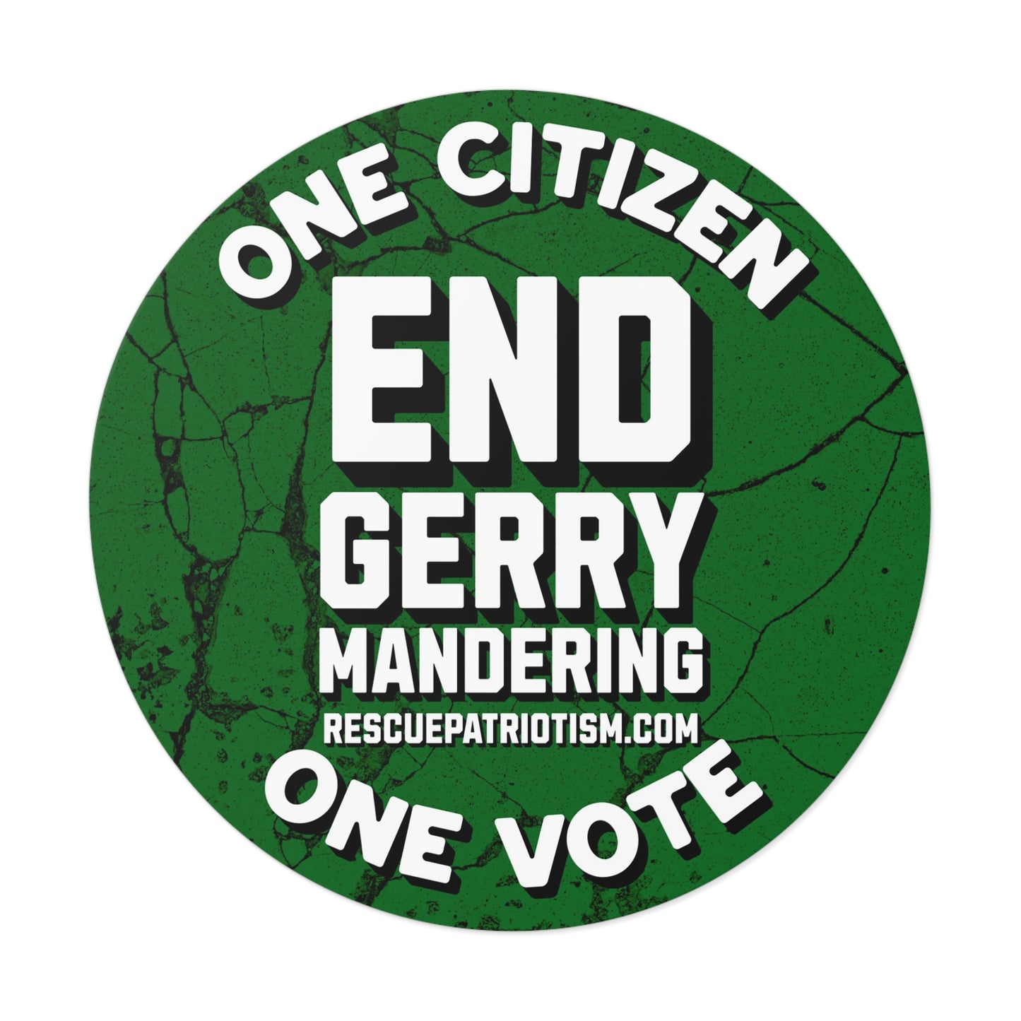 "End Gerrymandering - One Citizen - One Vote" 3" or 5" Round Vinyl Sticker