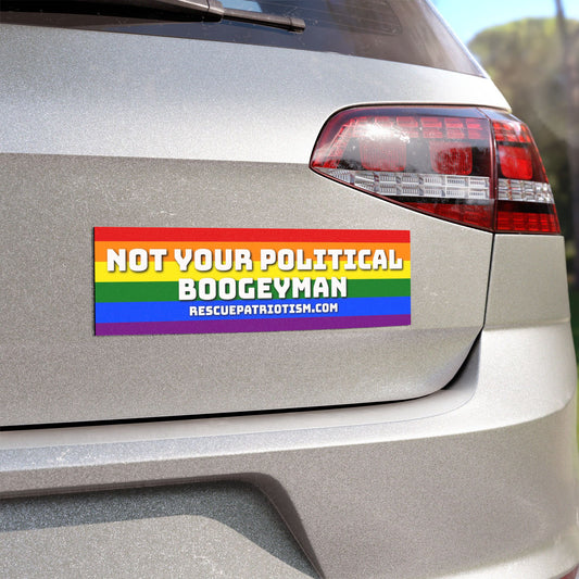 "Not Your Political Boogeyman" 10"x3" Bumper Magnet