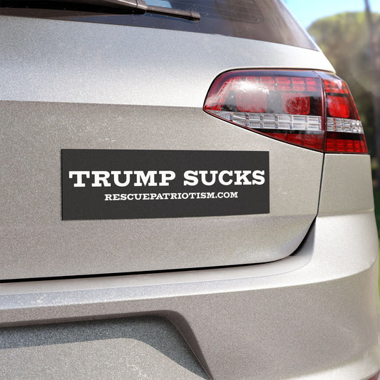 "Trump Sucks" 10"x3" Bumper Magnet