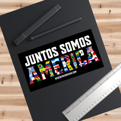 "Juntos Somos America" 7.5"x3.75" Bumper Sticker