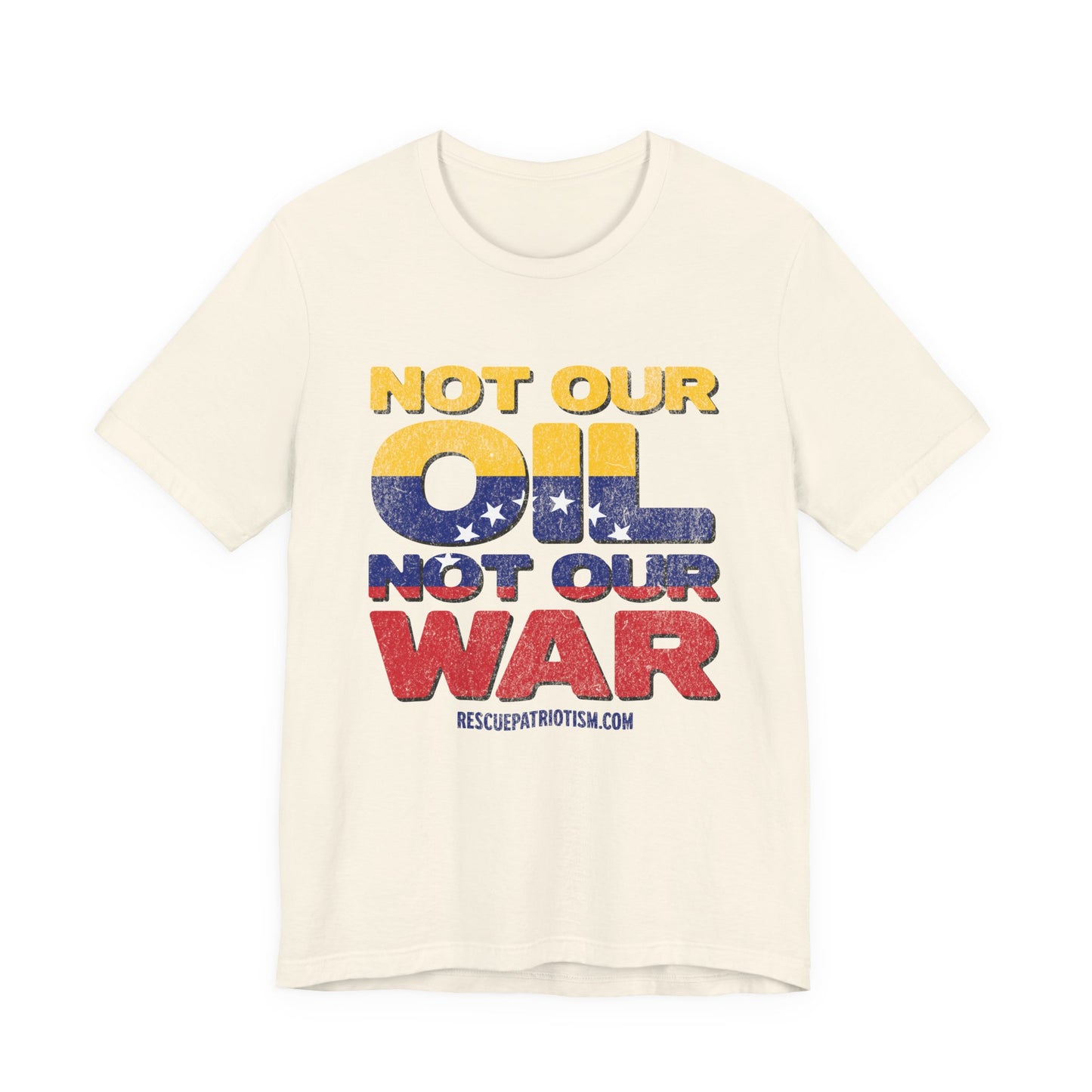 "Not Our Oil Not Our War" Unisex Jersey Short Sleeve Tee