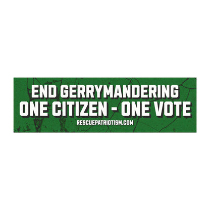 "End Gerrymandering - One Citizen - One Vote" 10"x3" Bumper Magnet