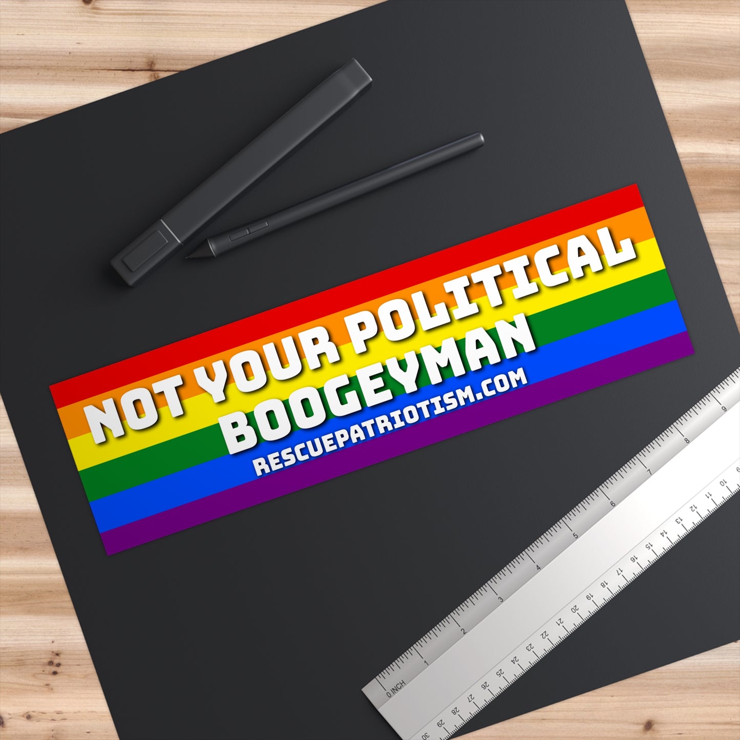 "Not Your Political Boogeyman" 11"x3" Bumper Sticker