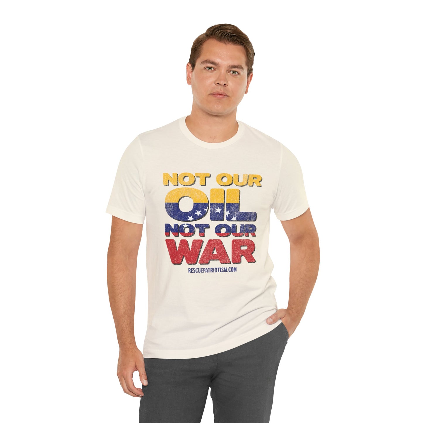 "Not Our Oil Not Our War" Unisex Jersey Short Sleeve Tee