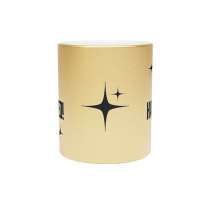 "It Happened!" Gold Metallic Mug, 11 oz