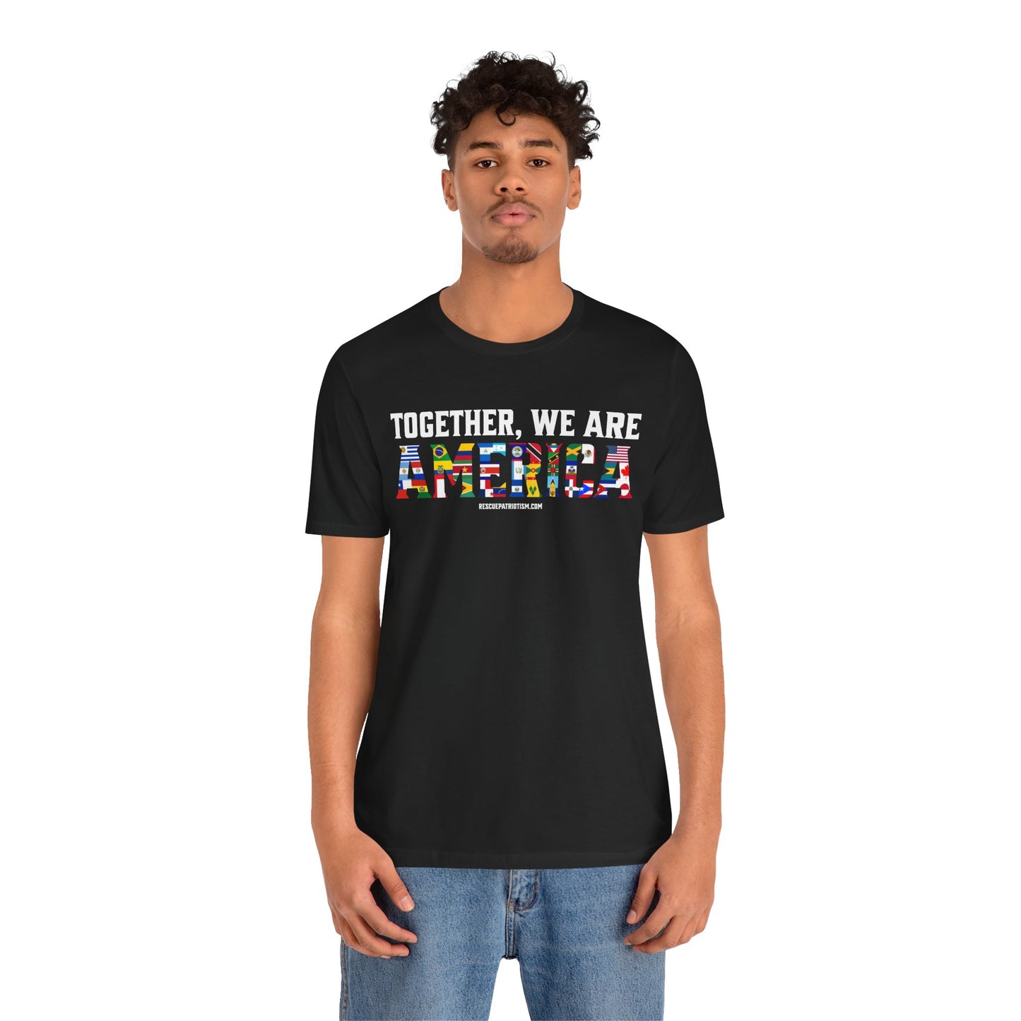 "Together, We Are America" Unisex Jersey Short Sleeve Tee