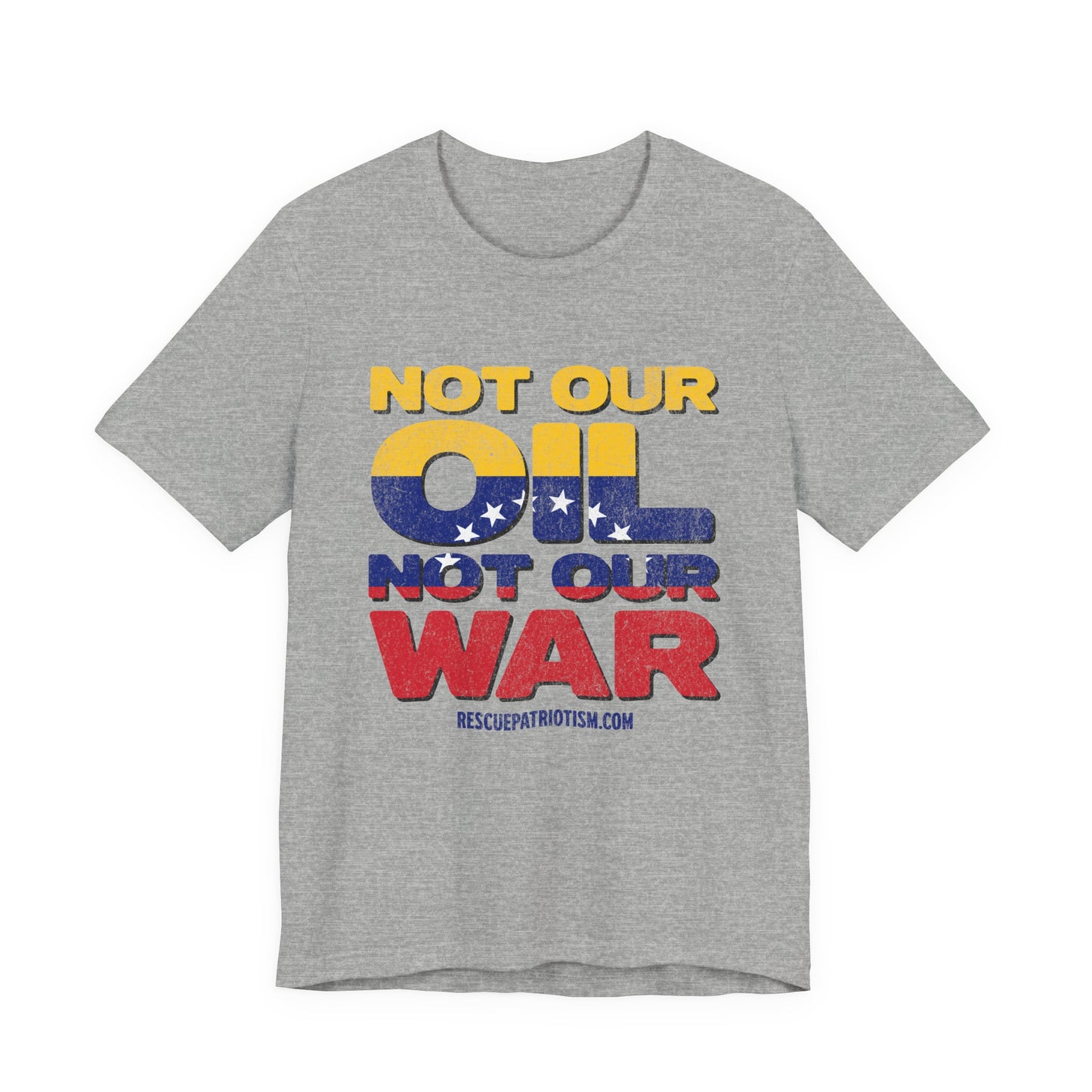 "Not Our Oil Not Our War" Unisex Jersey Short Sleeve Tee