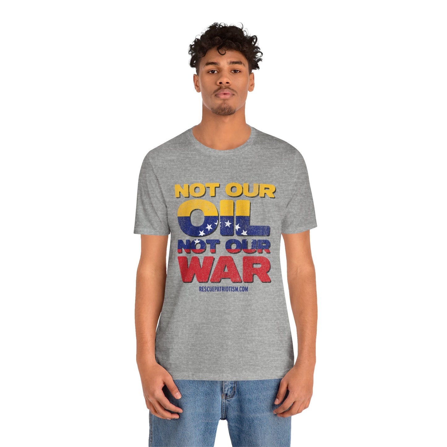 "Not Our Oil Not Our War" Unisex Jersey Short Sleeve Tee