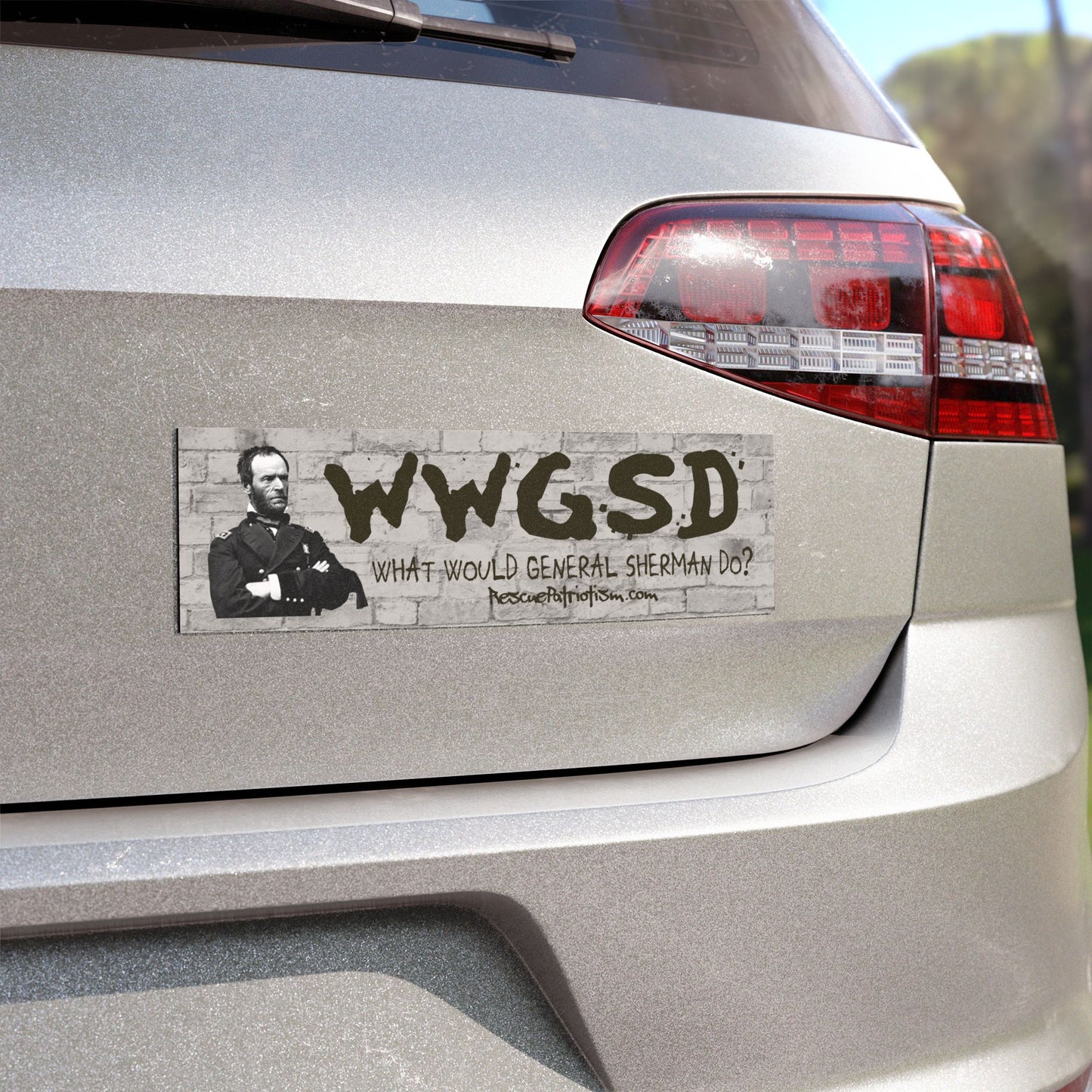 "What Would General Sherman Do?" 10"x3" Bumper Magnet