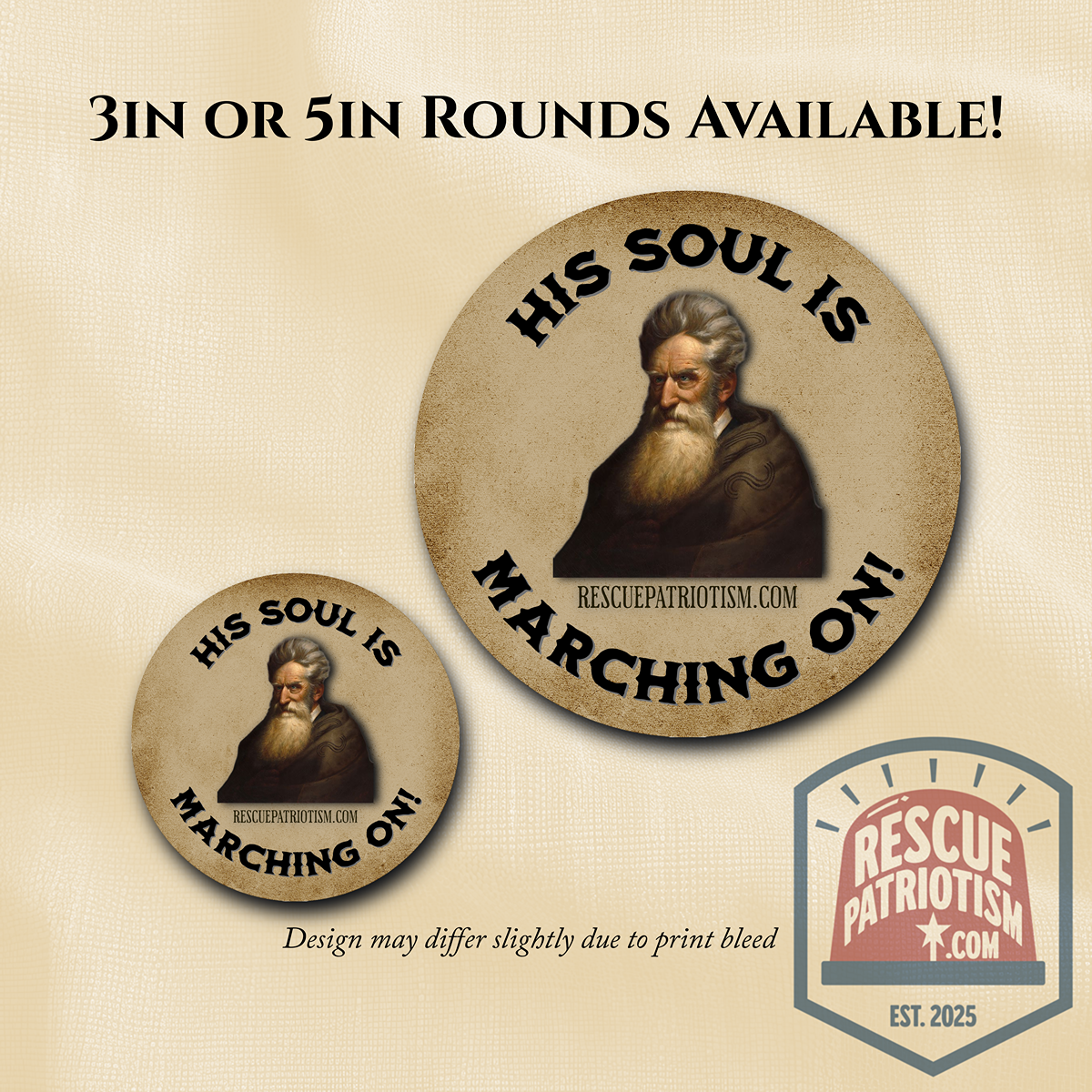 John Brown "His Soul is Marching On!" 3" or 5" Round Vinyl Sticker