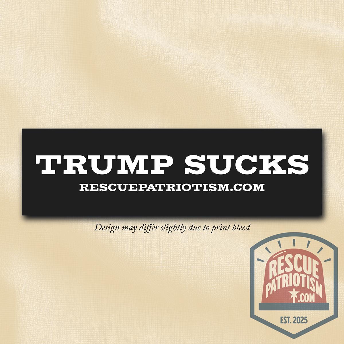"Trump Sucks" 11"x3" Bumper Sticker