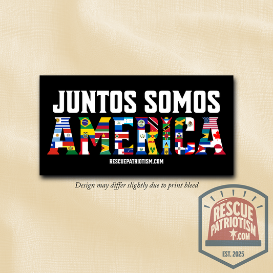 "Juntos Somos America" 7.5"x3.75" Bumper Sticker