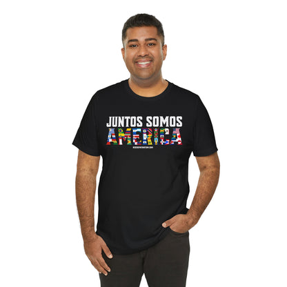 "Juntos Somos America" Unisex Jersey Short Sleeve Tee