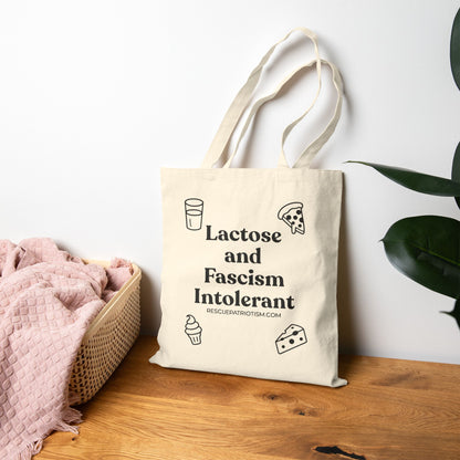 "Lactose and Fascism Intolerant" Cotton Canvas Tote Bag