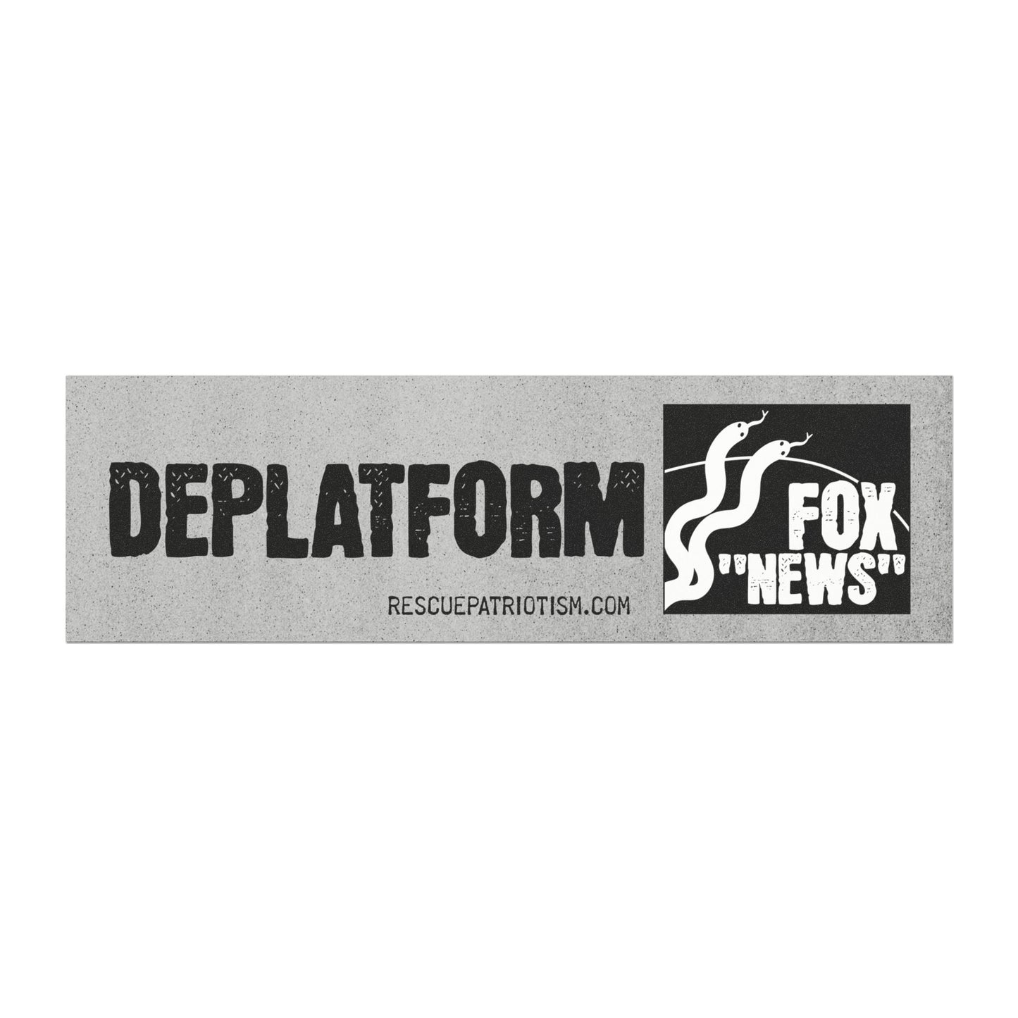 "Deplatform Fox 'News'" 10"x3" Bumper Magnet