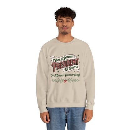 "I Want A Different President For Christmas" Unisex Heavy Blend™ Crewneck Sweatshirt