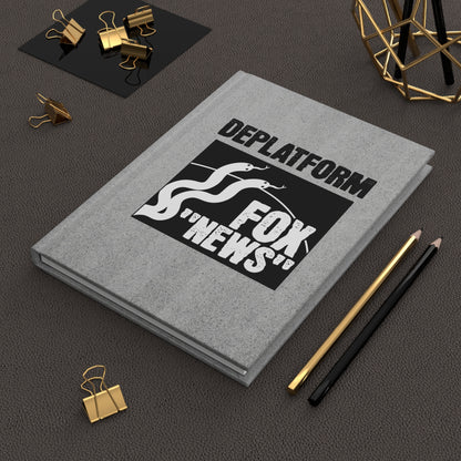 "Deplatform Fox 'News'" 5.75"x8" Hardcover Matte Journal