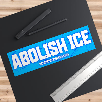 "ABOLISH ICE" 11"x3" Bumper Sticker