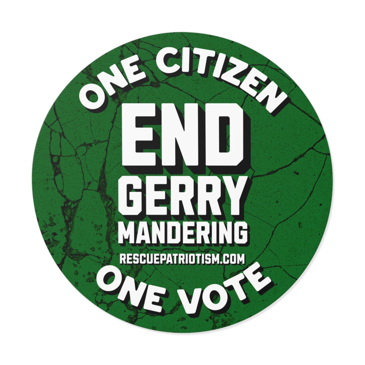 "End Gerrymandering - One Citizen - One Vote" 3" or 5" Round Vinyl Sticker