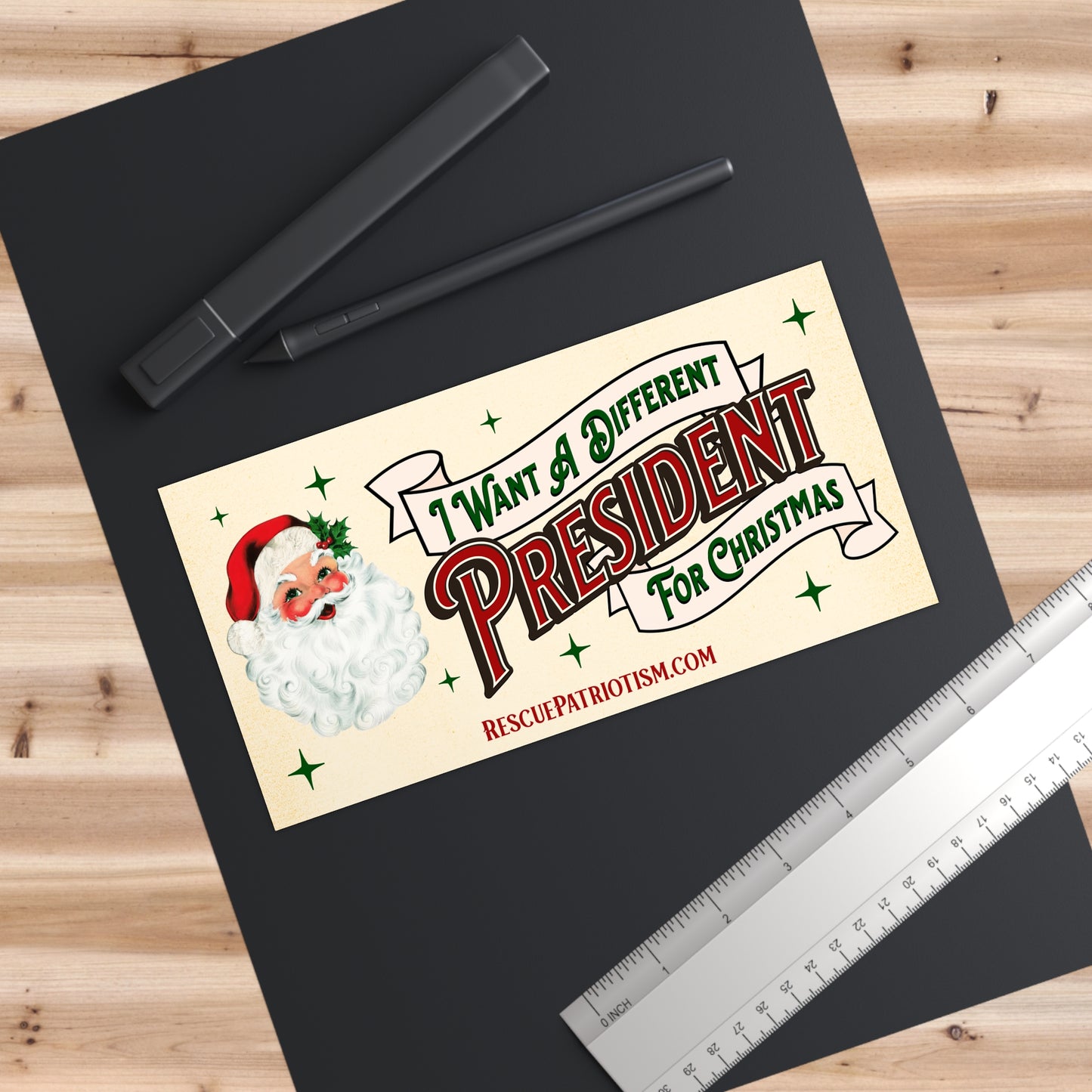 "I Want A Different President For Christmas" 7.5"x3.75" Bumper Sticker