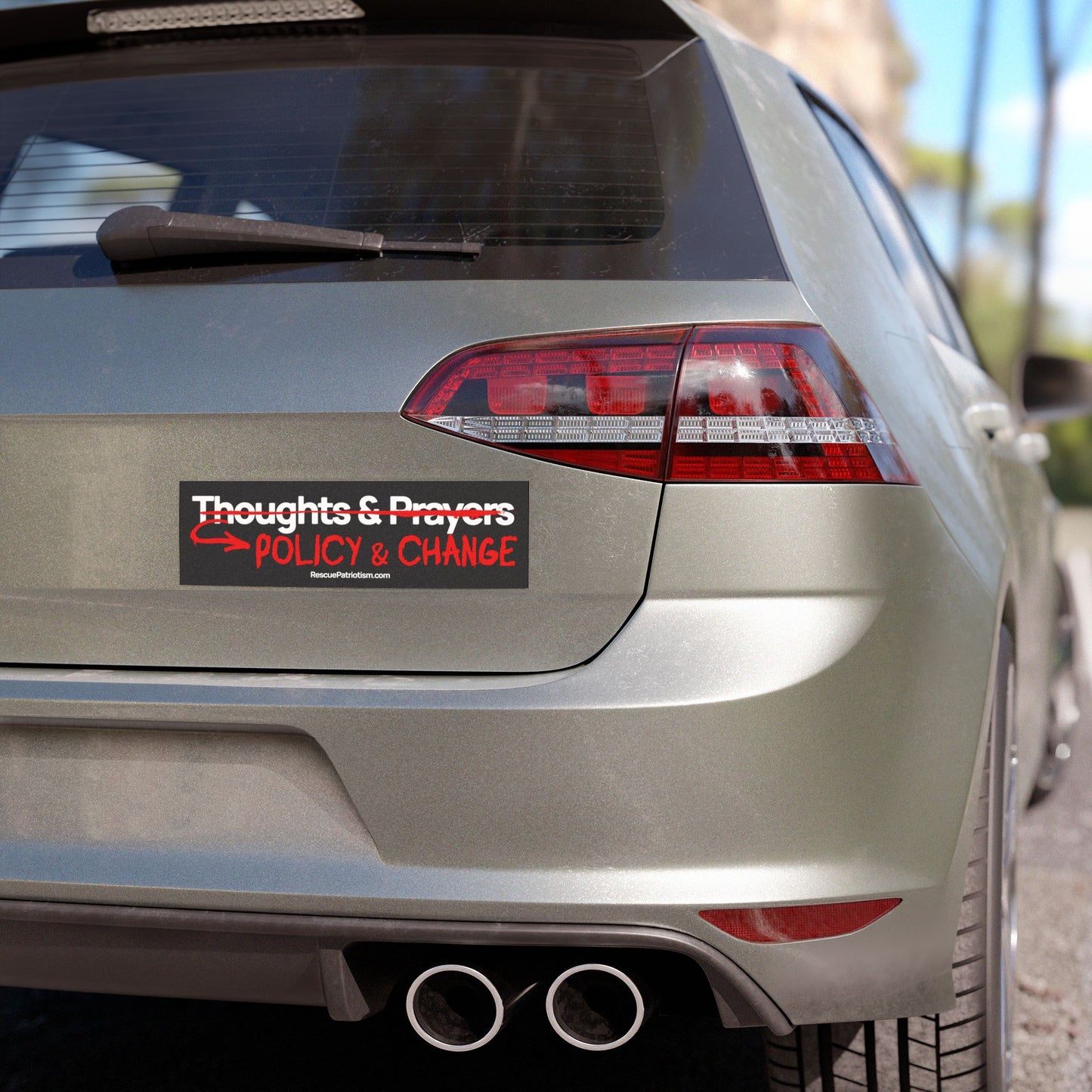 "Thoughts & Prayers - Policy & Change" 10"x3" Bumper Magnet
