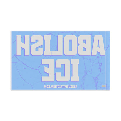 "ABOLISH ICE" 60"x36" (5ft x 3ft) Flag